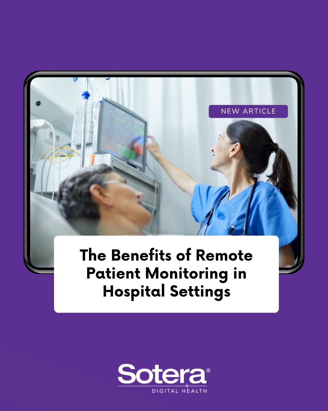 The Benefits of Remote Patient Monitoring in Hospital Settings